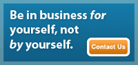 Be in business for yourself not by yourself. Call us for more information on our franchise opportunities.